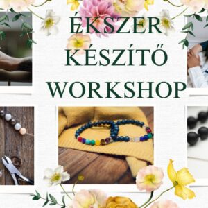 Ásványékszer készítő workshop márc.7.